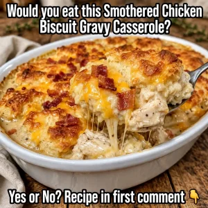smothered chicken biscuit gravy casserole