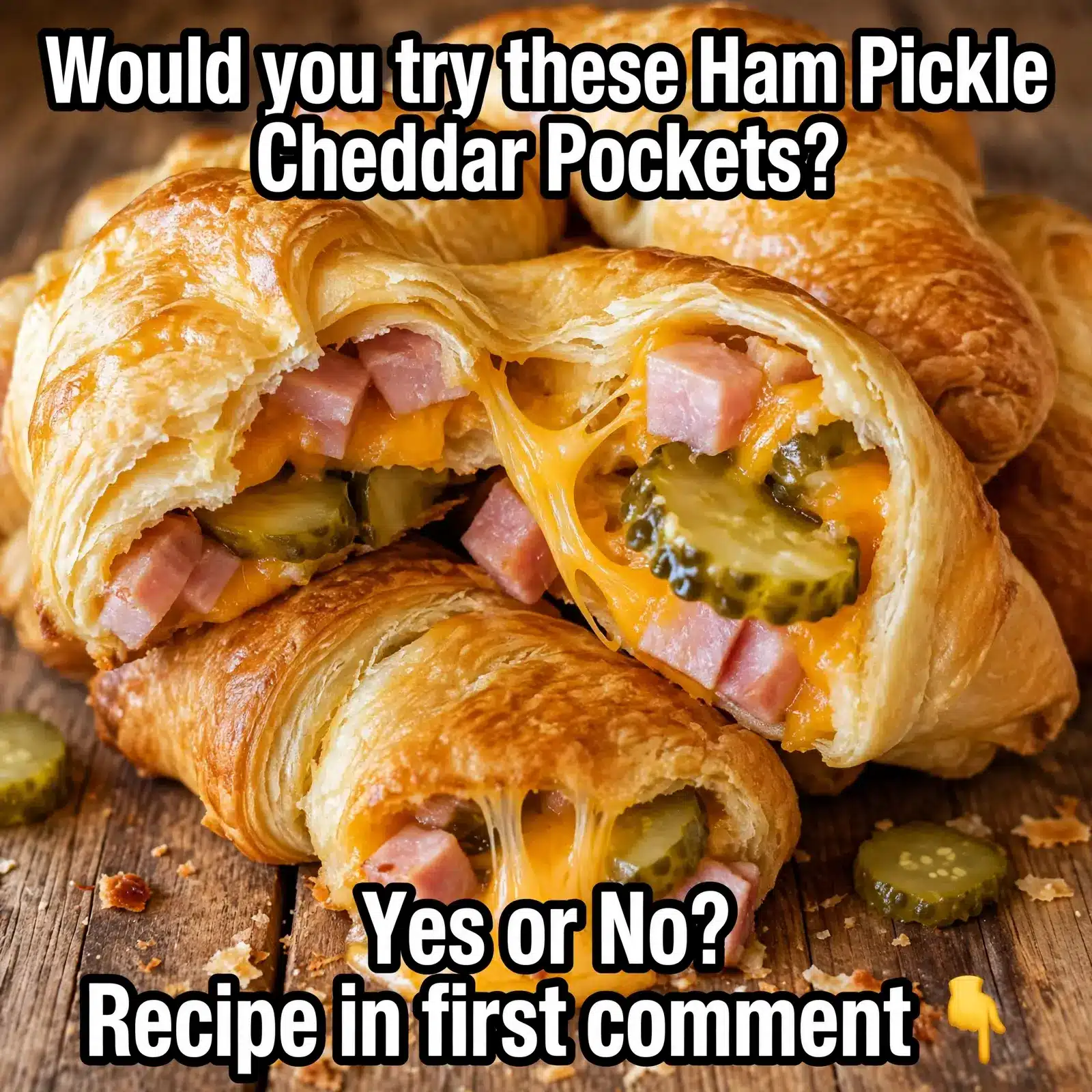 ham pickle cheddar pockets